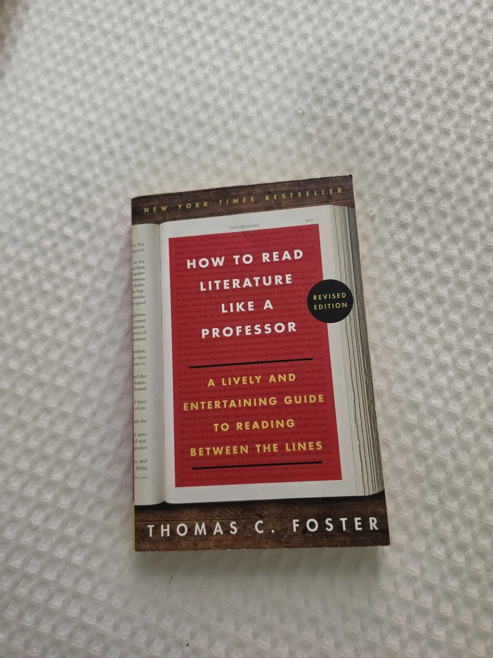 How to Read Literature Like a Professor Thomas C. Foster Revised Edition Paper
